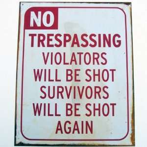  No Trespassing Violators Shot Tin Sign Metal Yard Plaque 