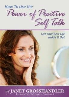How To Use the Power of Positive Self Talk