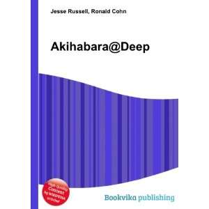  Akihabara@Deep Ronald Cohn Jesse Russell Books