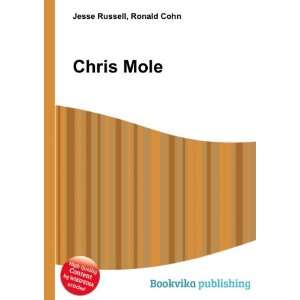  Chris Mole Ronald Cohn Jesse Russell Books
