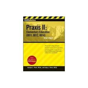  Cliffsnotes Praxis II Elementary Education (0011, 0012 