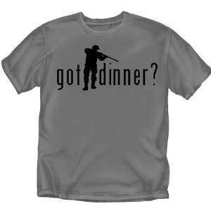  Got Dinner   Hunting T Shirt