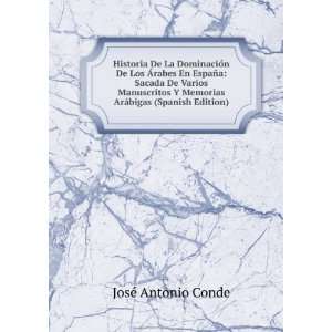  Historia De La DominaciÃ³n De Los Ãrabes En EspaÃ±a 