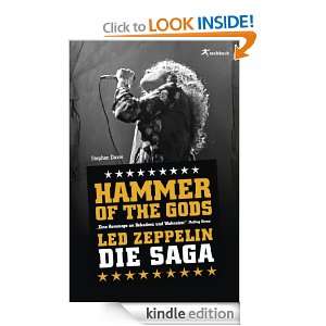 Hammer Of The Gods Led Zeppelin   Die Saga (German Edition) Stephen 