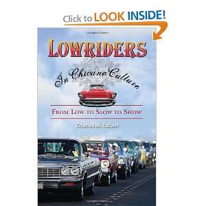  Lowriders in Chicano Culture From Low to Slow to Show 
