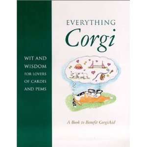   and Wisdom for Lovers of Cardis and Pems [Paperback] Various Books