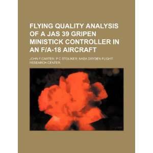   analysis of a JAS 39 Gripen ministick controller in an F/A 18 aircraft