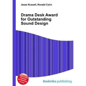 Drama Desk Award for Outstanding Sound Design Ronald Cohn Jesse 