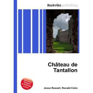  ChÃ¢teau de Tantallon Ronald Cohn Jesse Russell Books