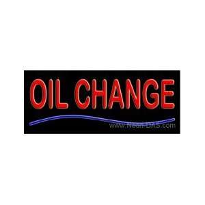  Oil Change Outdoor Neon Sign 13 x 32