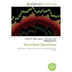  Meat Beat Manifesto (9786132784674) Books