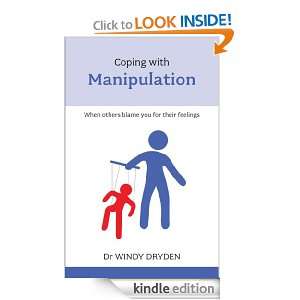 Coping with Manipulation Windy Dryden  Kindle Store