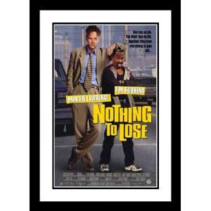  Nothing To Lose 32x45 Framed and Double Matted Movie 