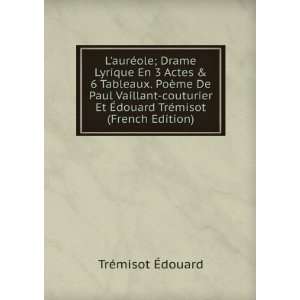   TrÃ©misot (French Edition) TrÃ©misot Ã?douard  Books