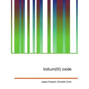  Indium(III) oxide Ronald Cohn Jesse Russell Books