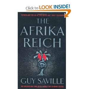  Afrika Reich [Paperback] Guy Saville Books