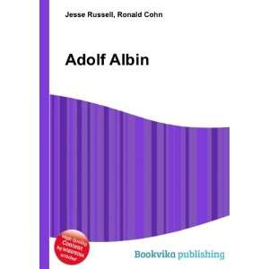 Adolf Albin Ronald Cohn Jesse Russell  Books