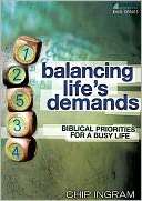 Balancing Lifes Demands Study Guide Biblical Priorities for a Busy 