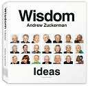 Wisdom Ideas Andrew Zuckerman