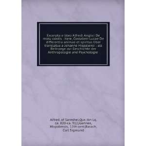   Qustsa ibn Lsuqsa, ; Joannes, ; Barach, Carl Sigmund, Alfred Books