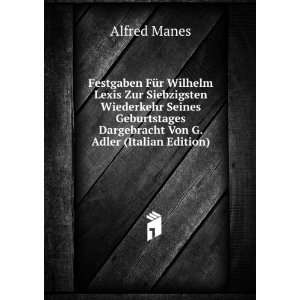   Von G. Adler (Italian Edition) Alfred Manes  Books