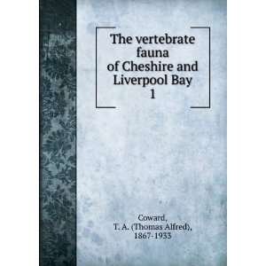   and Liverpool Bay. 1 T. A. (Thomas Alfred), 1867 1933 Coward Books