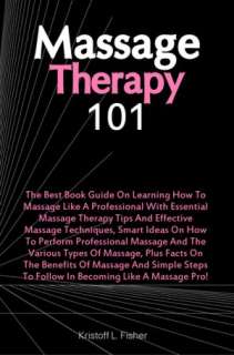   Massage And Holistic Treatme by Antonia G. Borrero  NOOK Book (eBook