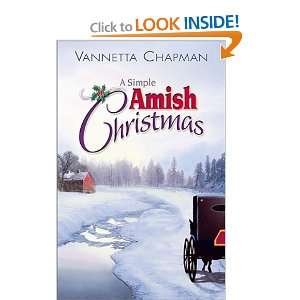    A Simple Amish Christmas [Paperback] Vannetta Chapman Books