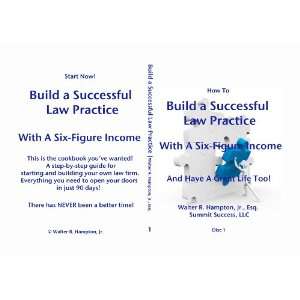  How to Start a Successful Law Practice with a Six figure 