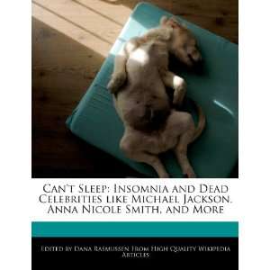   , Anna Nicole Smith, and More (9781270793939) Dana Rasmussen Books