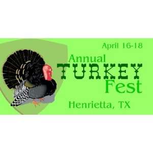  3x6 Vinyl Banner   Annual Turkey Fest 