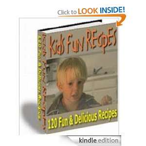 120 Easy & Fun Kids Recipes Ann Miller  Kindle Store