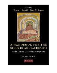 Handbook for the Study of Mental Health Social Contexts, Theories 