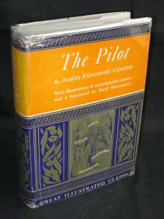 James Fenimore Cooper   THE PILOT   Great Illustrated Classics 1947 HC 