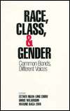 Race, Class, & Gender Common Bonds, Different Voices, (0803970579 