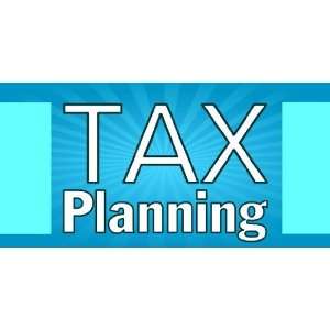  3x6 Vinyl Banner   Tax Planning 