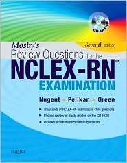 Mosbys Review Questions for the NCLEX RN Examination, (032307443X 