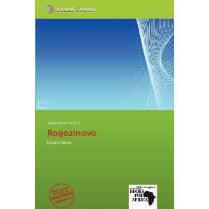  Rogozinovo (9786138582632) Jacob Aristotle Books