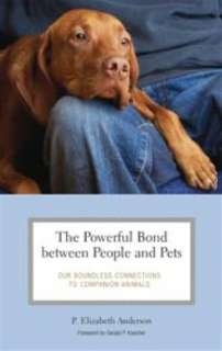 The Powerful Bond between People and Pets Our Boundless Connections 