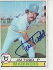 JIM TODD SIGNED 1979 TOPPS #103   SEATTLE MARINERS