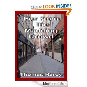 Far From The Madding Crowd (Annotated) Thomas Hardy  