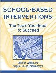 School Based Interventions The Tools You Need To Succeed, (0205386059 