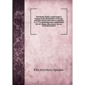   the pioneer, by one of his descendant Ella Atterbury Spraker Books