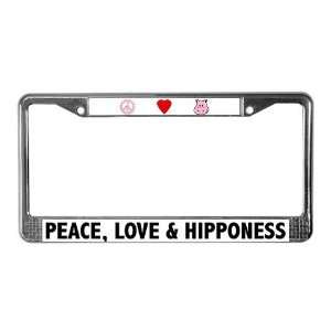  Peace, Love, Hipponess Funny License Plate Frame by 