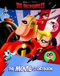 The Incredibles The Movie Storybook by Louise Moore, Rh Disney and 