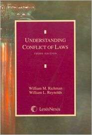 Understanding Conflict Of Laws Rev 2002, (0820558079), Richman 