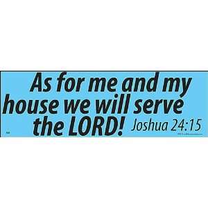  As for Me we will serve the LORD Magnet 