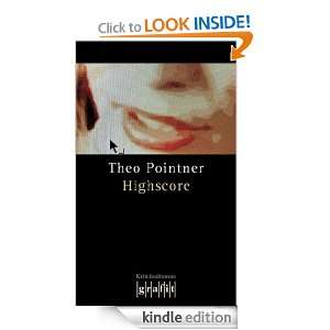 Highscore (German Edition) Theo Pointner  Kindle Store