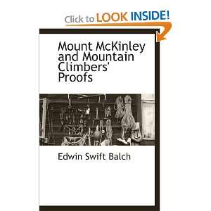   Mountain Climbers Proofs (9781113138583) Edwin Swift Balch Books
