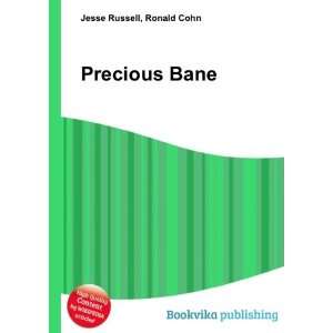  Precious Bane Ronald Cohn Jesse Russell Books